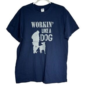 Gildan Workin Like A Dog Graphic T-Shirt Mens Large Navy Blue Cotton Tee